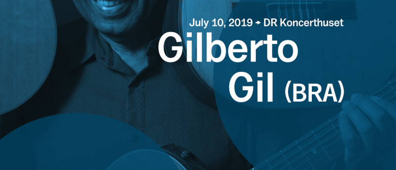 Gilberto Gil – én af Brasiliens største musikere optræder under Copenhagen Jazz Festival i DR Koncerthuset
