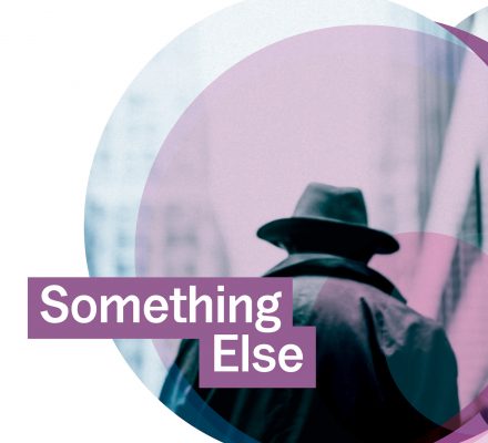 Something Else <br>– se temaet