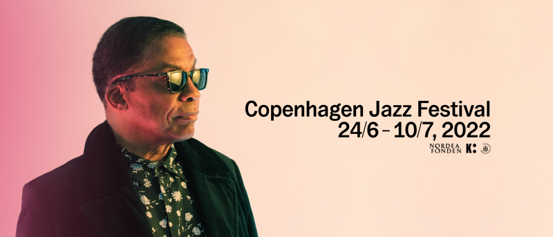 Herbie Hancock is the first international headliner at Copenhagen Jazz Festival 2022