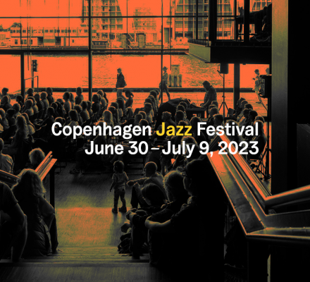 Tilmeld dig eventet for Copenhagen Jazz Festival 2023 på Facebook