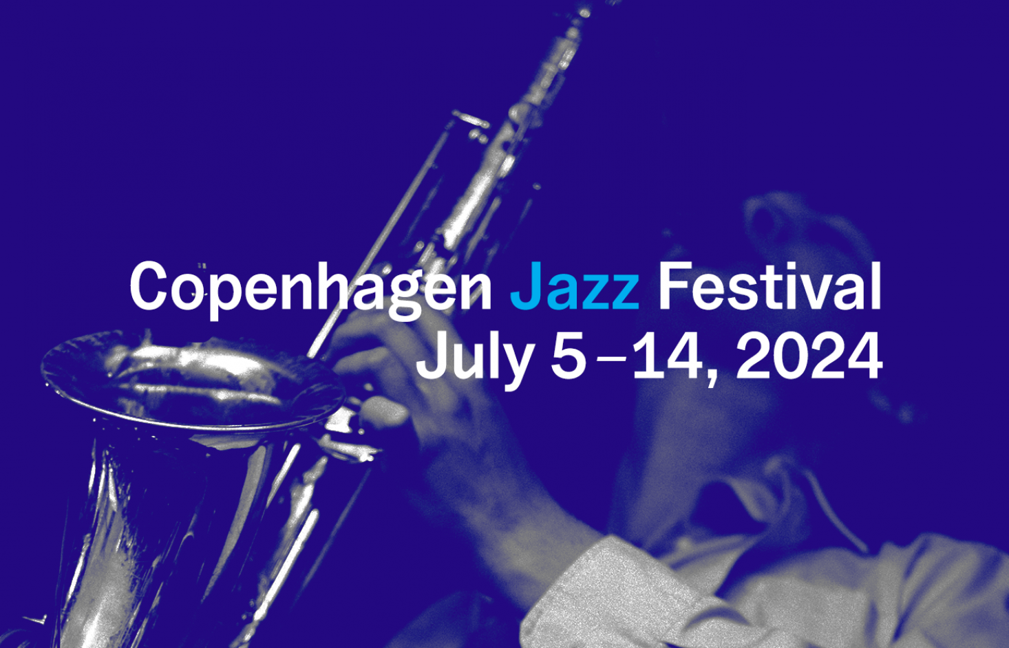 Se datoerne for Copenhagen Jazz Festival 2024